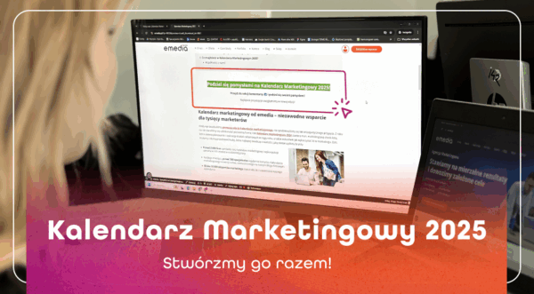 Kalendarz Marketingowy 2025 – rozpoczynamy prace nad&nbsp;kolejną edycją!
