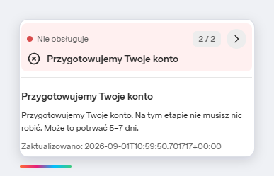 Komunikat o przygotowywaniu konta trwającym 5 do 7 dni
