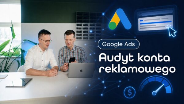 Okładka strony Audyt konta reklamowego (Google Ads, Meta Ads, TikTok Ads). Grzegorz Wysocki, emedia