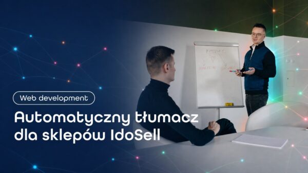 Okładka strony Automatyczny tłumacz DeepL i Google dla sklepów na platformie IdoSell. Grzegorz Wysocki, emedia