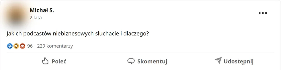 Zrzut posta Michał S. z 07.08.2024, 96 reakcji i 229 komentarzy