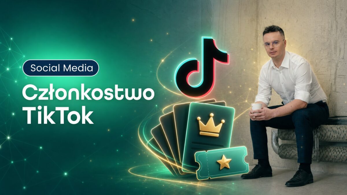 Miniatura wpisu Co to jest Członkostwo TikTok i jak zarabiają na nim twórcy. Grzegorz Wysocki, emedia