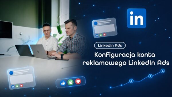 Okładka strony Konfiguracja konta reklamowego LinkedIn Ads. Grzegorz Wysocki, emedia