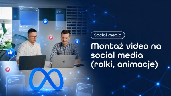 Okładka strony Montaż video na social media (rolki, animacje). Grzegorz Wysocki, emedia
