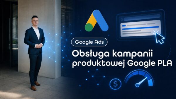 Okładka strony Obsługa kampanii produktowej Google PLA. Grzegorz Wysocki, emedia