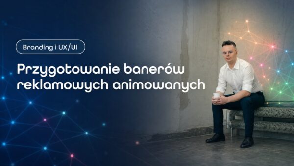 Okładka strony Przygotowanie banerów reklamowych animowanych. Grzegorz Wysocki, emedia