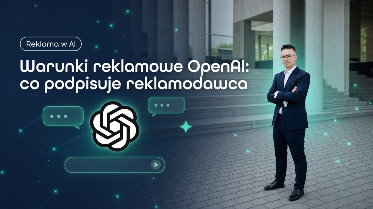 Miniatura wpisu Warunki reklamowe OpenAI: co podpisuje reklamodawca. Grzegorz Wysocki, emedia