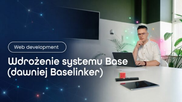 Okładka strony Wdrożenie systemu Base (dawniej Baselinker). Grzegorz Wysocki, emedia