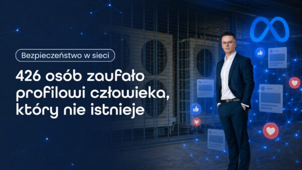 426 osób zaufało profilowi człowieka, który&nbsp;nie&nbsp;istnieje
