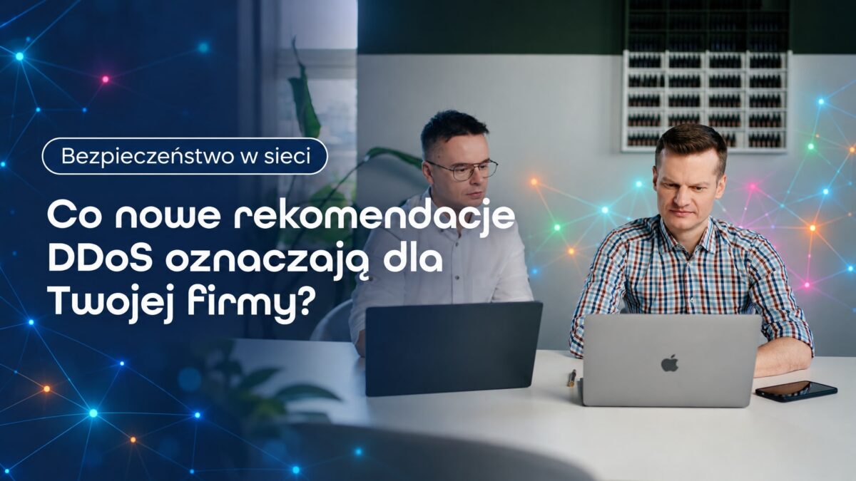 Miniatura wpisu Ataki DDoS: rząd aktualizuje rekomendacje dla dostawców internetu. Co to oznacza dla Twojej firmy?. Grzegorz Wysocki, emedia